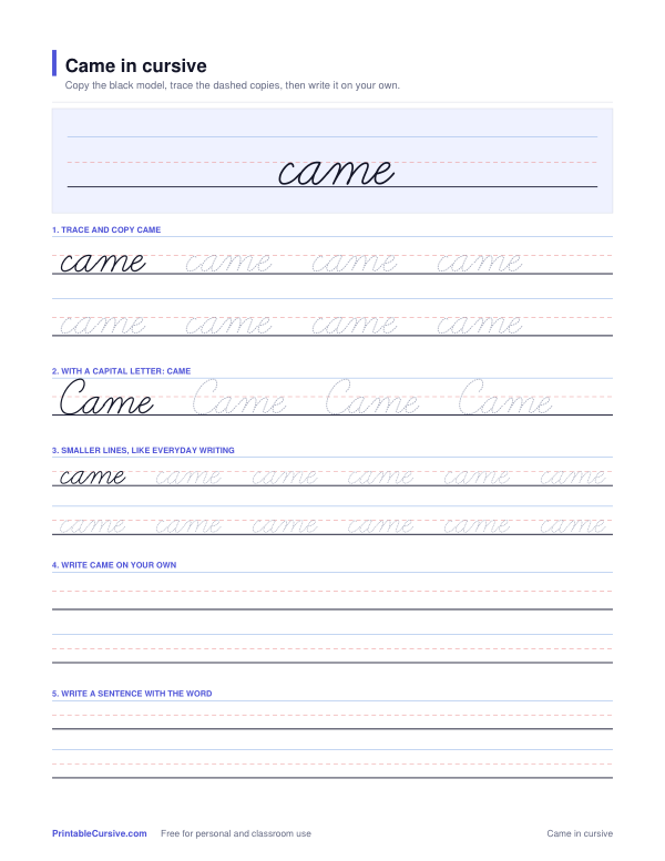 Preview of the Came in cursive practice sheet worksheet