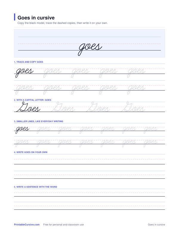 Preview of the Goes in cursive practice sheet worksheet