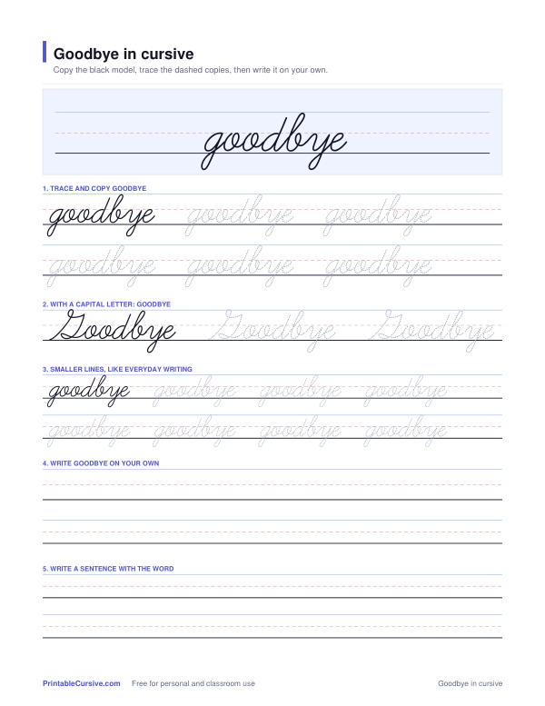 Preview of the Goodbye in cursive practice sheet worksheet